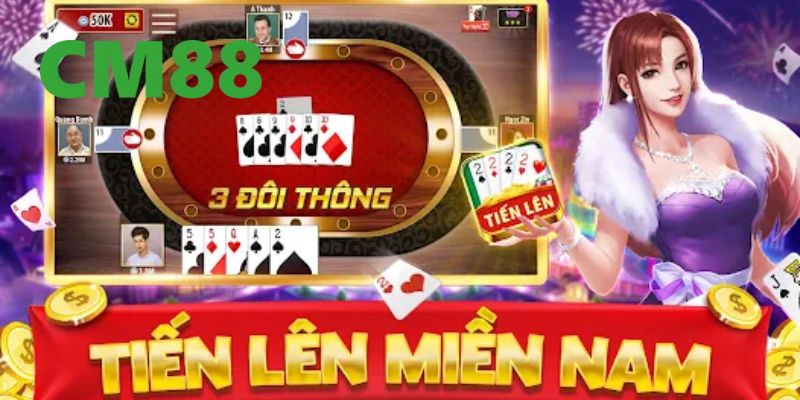 Giới thiệu về tiến lên miền nam tại CM88